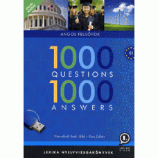 1000 Questions 1000 Answers - Angol Felsőfok   -  Londoni Készleten